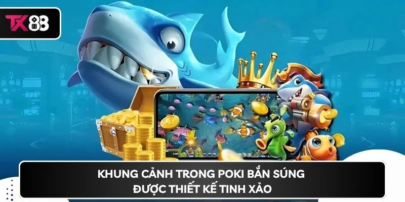 Khung cảnh trong Poki bắn súng được thiết kế tinh xảo